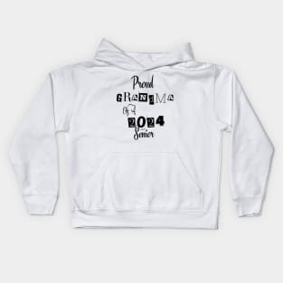 Proud Grandma Of A  2024 Senior Kids Hoodie